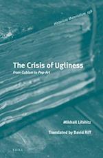 The Crisis of Ugliness