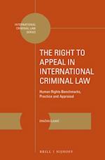 The Right to Appeal in International Criminal Law