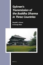 Gy&#333;nen's Transmission of the Buddha Dharma in Three Countries