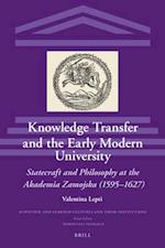 Knowledge Transfer and the Early Modern University