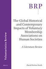 The Global Historical and Contemporary Impacts of Voluntary Membership Associations on Human Societies