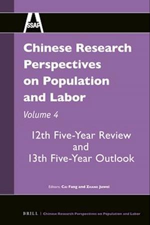 Chinese Research Perspectives on Population and Labor, Volume 4