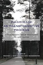 Pilgrimage as Transformative Process