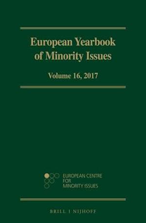 European Yearbook of Minority Issues, Volume 16 (2017)