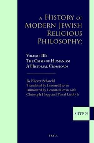 A History of Modern Jewish Religious Philosophy