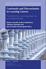 Continuity and Discontinuity in Learning Careers