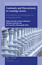 Continuity and Discontinuity in Learning Careers