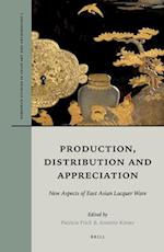 Production, Distribution and Appreciation