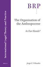 The Organisation of the Anthropocene