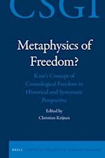 Metaphysics of Freedom?