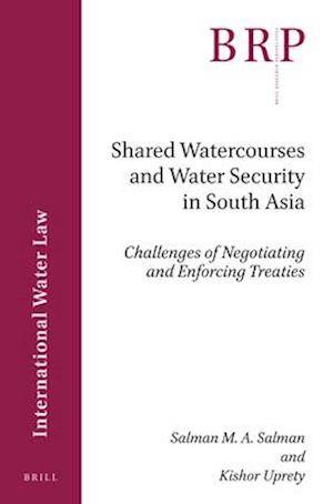 Shared Watercourses and Water Security in South Asia