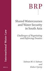Shared Watercourses and Water Security in South Asia