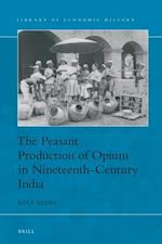 The Peasant Production of Opium in Nineteenth-Century India