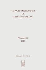 The Palestine Yearbook of International Law, Volume 20 (2017)