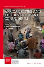 African Cities and the Development Conundrum