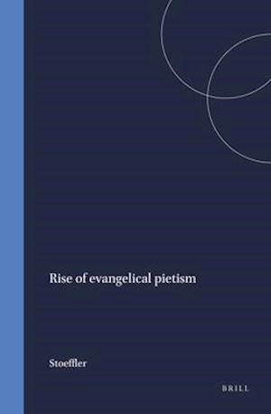 Rise of Evangelical Pietism