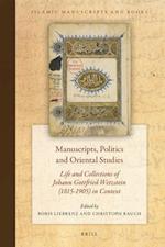 Manuscripts, Politics and Oriental Studies