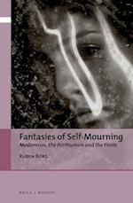 Fantasies of Self-Mourning
