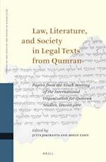 Law, Literature, and Society in Legal Texts from Qumran