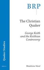 The Christian Quaker