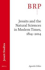 Jesuits and the Natural Sciences in Modern Times, 1814-2014