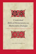 Contextual Biblical Hermeneutics as Multicentric Dialogue