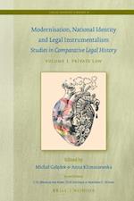 Modernization, National Identity and Legal Instrumentalism (Vol. I