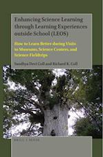 Enhancing Science Learning Through Learning Experiences Outside School (Leos)