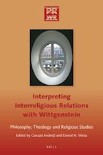 Interpreting Interreligious Relations with Wittgenstein