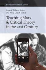 Teaching Marx & Critical Theory in the 21st Century