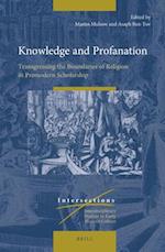 Knowledge and Profanation