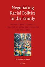 Negotiating Racial Politics in the Family