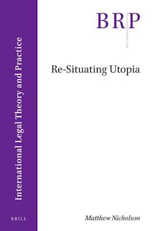 Re-Situating Utopia