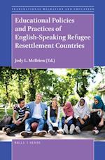 Educational Policies and Practices of English-Speaking Refugee Resettlement Countries