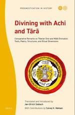 Divining with Achi and T&#257;r&#257;