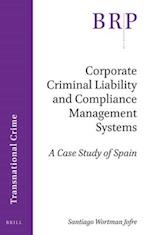Corporate Criminal Liability and Compliance Management Systems