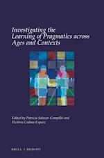 Investigating the Learning of Pragmatics Across Ages and Contexts