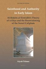 Sainthood and Authority in Early Islam