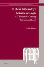 Robert Kilwardby's Science of Logic