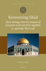 Reinventing Jih&#257;d