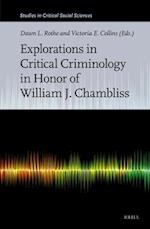 Explorations in Critical Criminology in Honor of William J. Chambliss