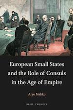 European Small States and the Role of Consuls in the Age of Empire