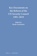 Key Documents on the Reform of the Un Security Council 1991-2019