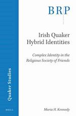 Irish Quaker Hybrid Identities