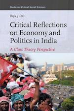 Critical Reflections on Economy and Politics in India