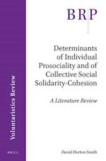 Determinants of Individual Prosociality and of Collective Social Solidarity- Cohesion