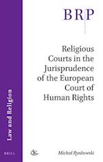 Religious Courts in the Jurisprudence of the European Court of Human Rights