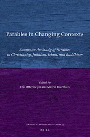 Parables in Changing Contexts