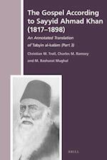 The Gospel According to Sayyid Ahmad Khan (1817-1898)