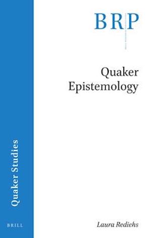 Quaker Epistemology